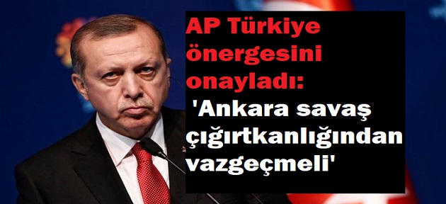 AP'den uyarı: 'Ankara savaş çığırtkanlığından vazgeçmeli'